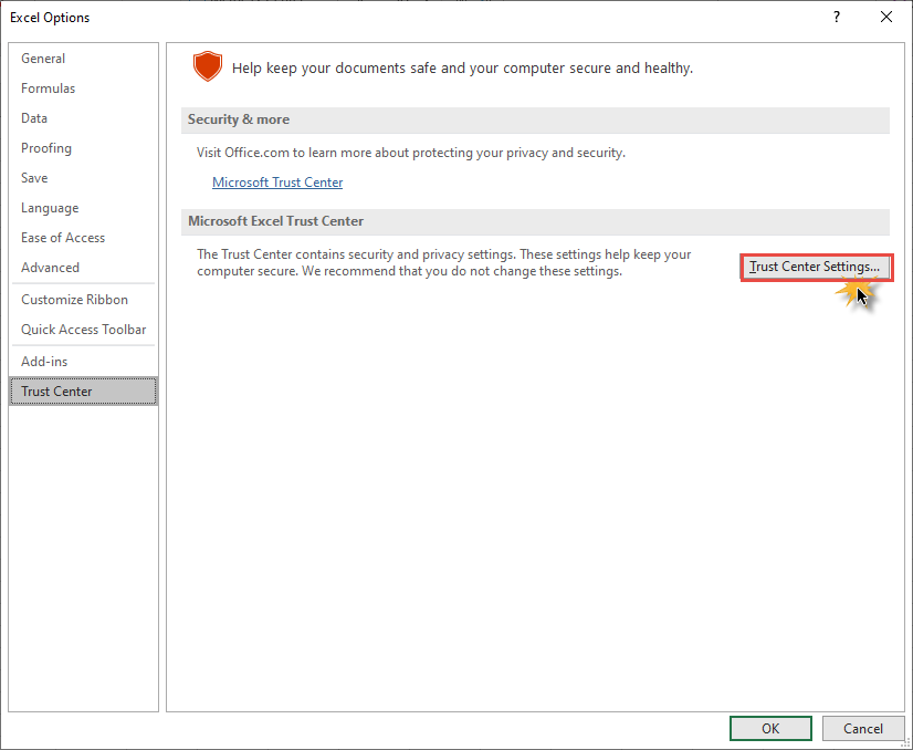 Locate and click on the trust center settings button