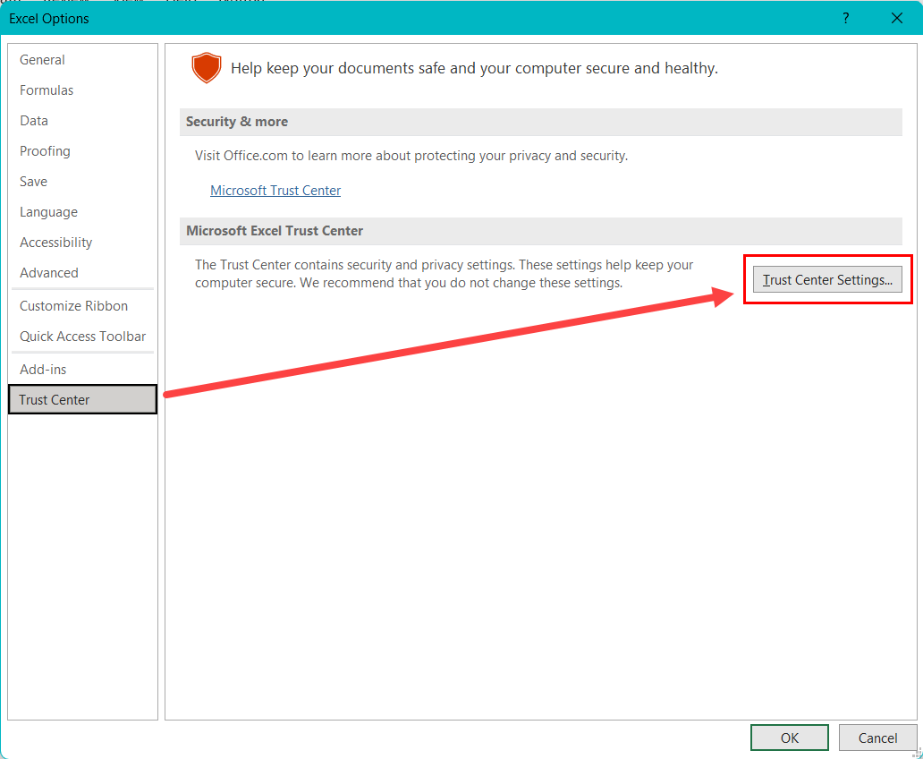 Selecione o botão “Configurações da Central de Confiança...” na guia “Central de Confiança” na caixa de diálogo Opções do Excel.