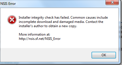 NSIS Error- インストーラの整合性チェックに失敗しました。 一般的な原因は、不完全なダウンロードまたは破損したメディアです。